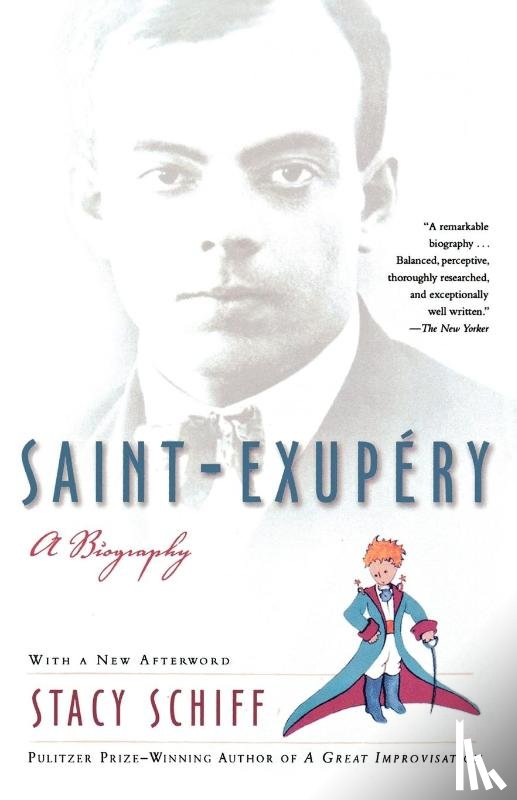 Schiff, Stacy - Saint-Exupery