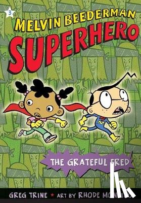 Trine, Greg - The Grateful Fred