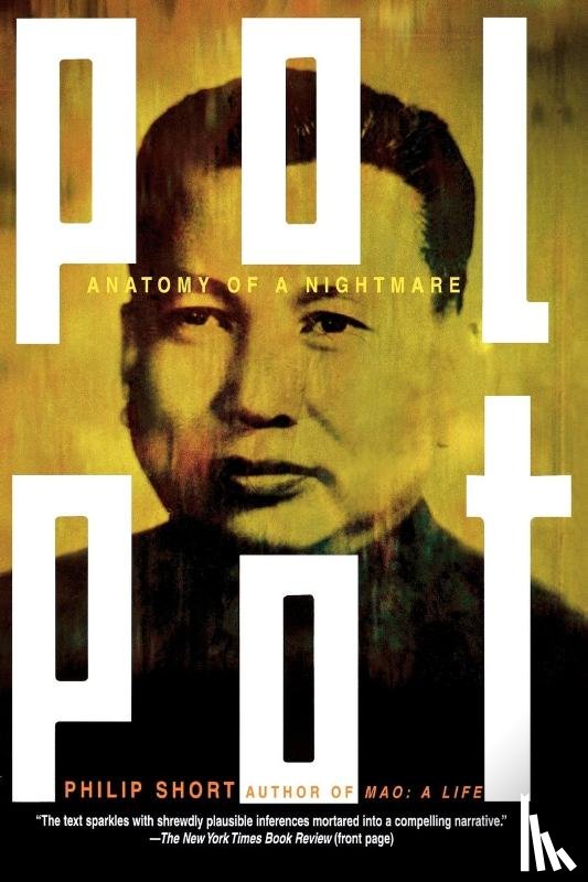 PHILIP SHORT - POL POT