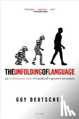 Deutscher, Guy - The Unfolding of Language