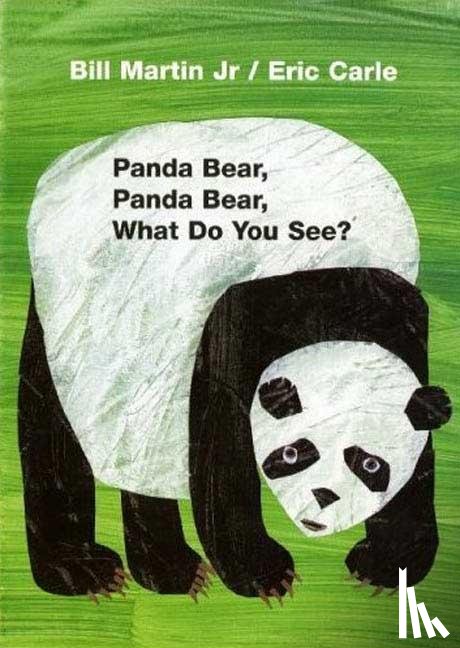Bill Martin, Jr. - Panda Bear, Panda Bear, What Do You See?