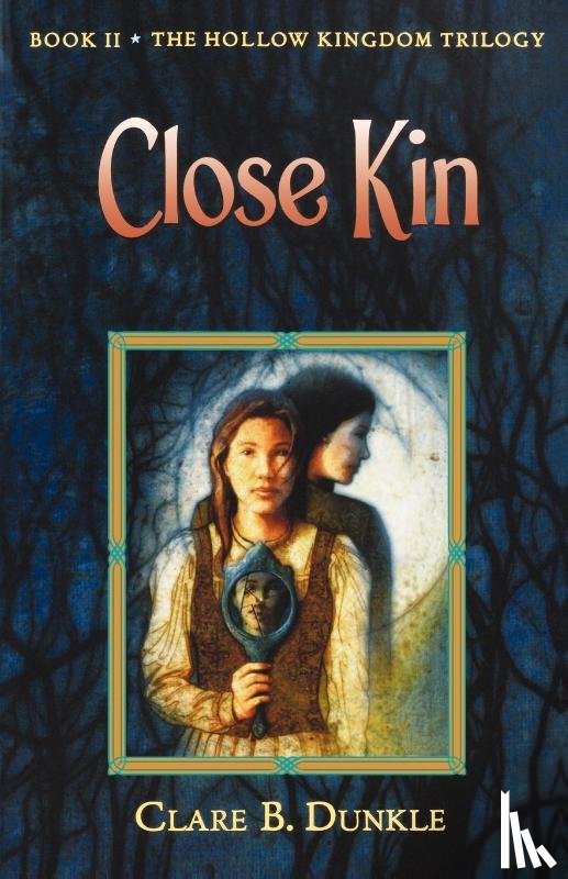 Dunkle, Clare B - Close Kin