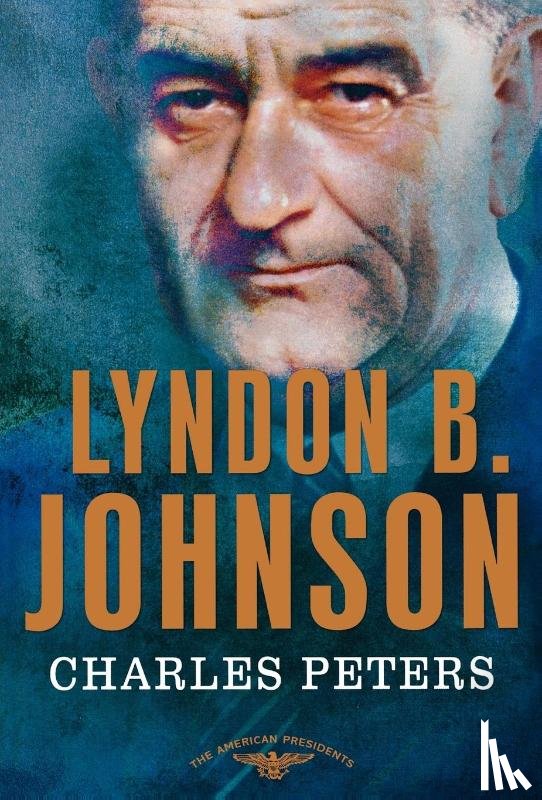 Peters, Charles - Peters, C: Lyndon B. Johnson