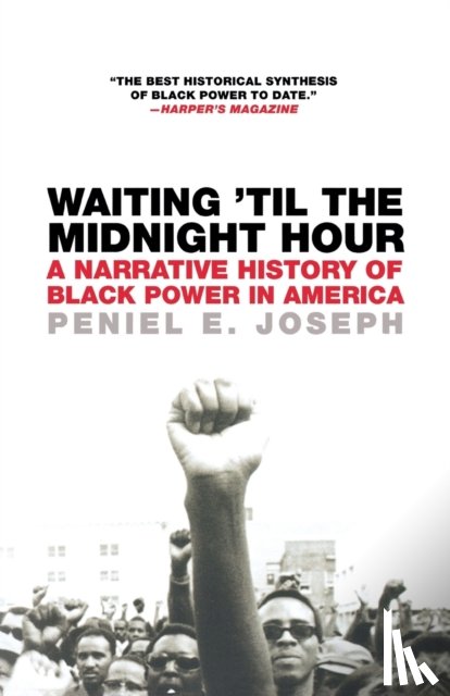 Joseph, Peniel E - Waiting 'Til the Midnight Hour