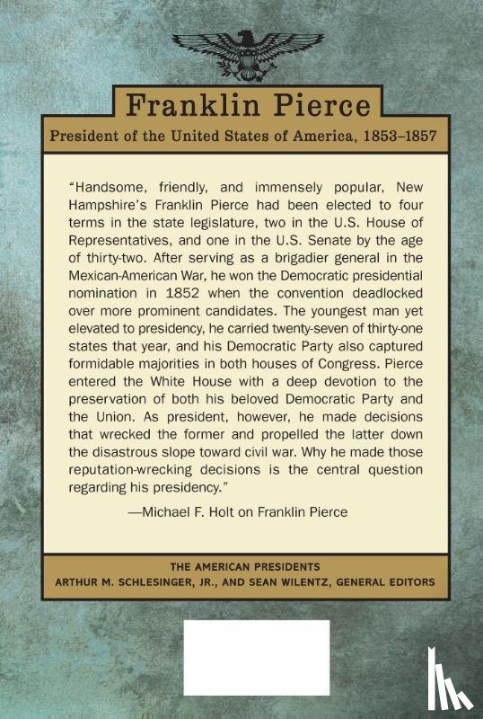 F. Holt, Michael - Franklin Pierce