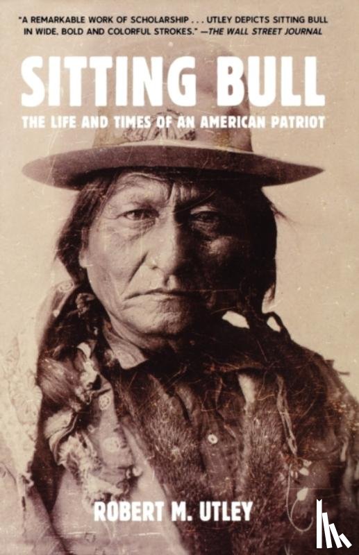 Utley, Robert M. - Sitting Bull