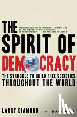 Diamond, Larry - The Spirit of Democracy