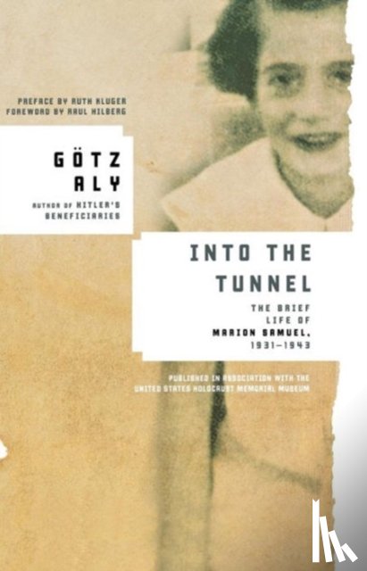 Aly, Goetz - Into the Tunnel