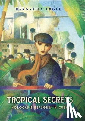 Engle, Margarita - TROPICAL SECRETS