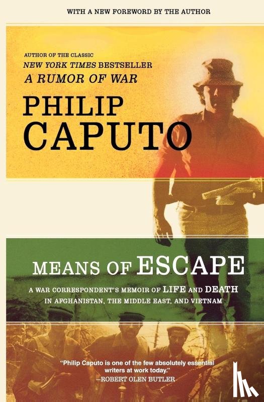 Caputo, Philip - Means of Escape
