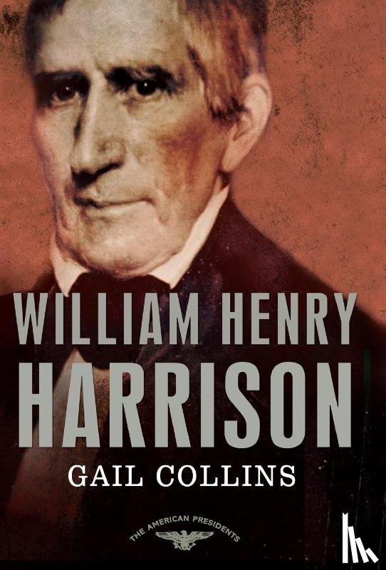 Collins, Gail - William Henry Harrison