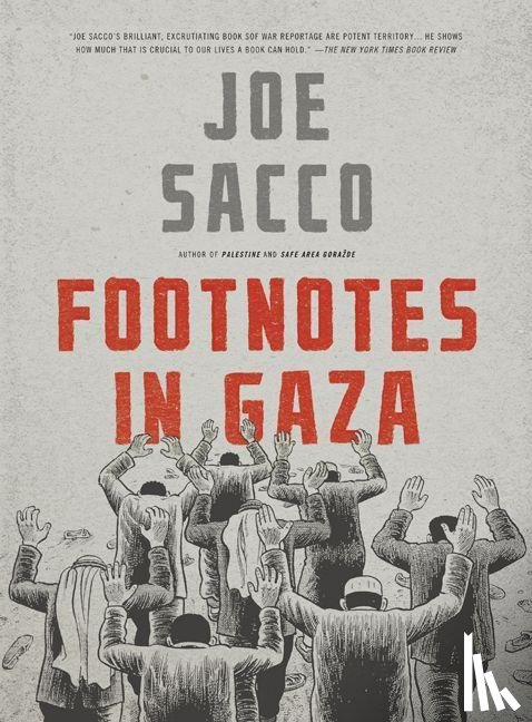 Joe Sacco - Footnotes in Gaza