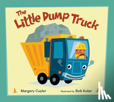 Cuyler, Margery - The Little Dump Truck