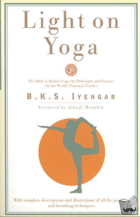 Iyengar, B.K.S. - Light on Yoga