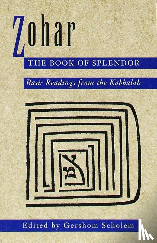 Scholem, Gershom - Zohar: The Book of Splendor