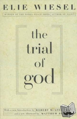 Wiesel, Elie - The Trial of God