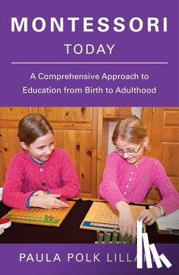 Lillard, Paula Polk - Montessori Today