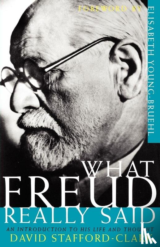 Stafford-Clark, David - What Freud Really Said