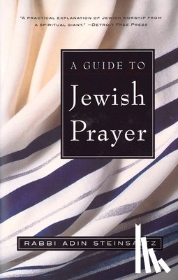 Steinsaltz, Rabbi Adin - A Guide to Jewish Prayer