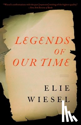 Wiesel, Elie - Legends of Our Time