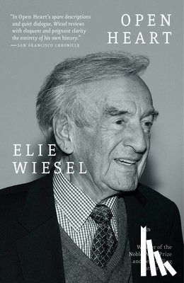 Elie Wiesel - Open Heart