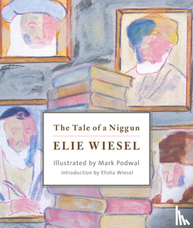 Wiesel, Elie - Tale of a Niggun