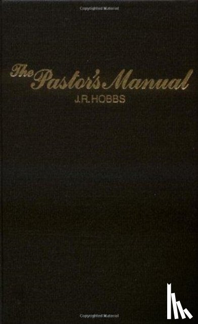 J. Hobbs - Pastors Manual
