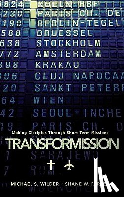 Wilder, Michael S., Parker, Shane W. - TransforMission