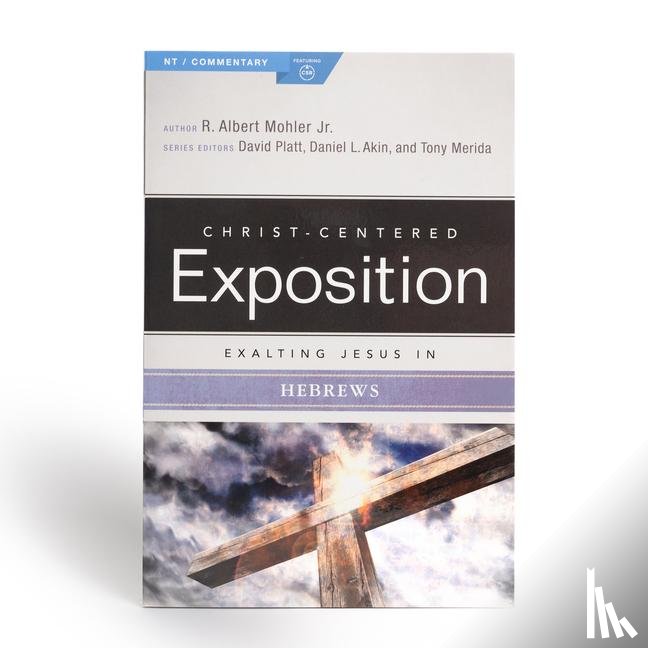 Mohler, R Albert - Exalting Jesus in Hebrews