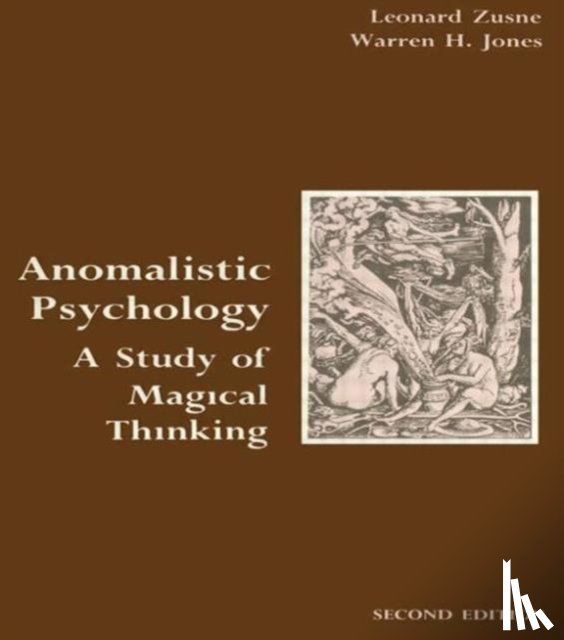 Zusne, Leonard, Jones, Warren H. - Anomalistic Psychology
