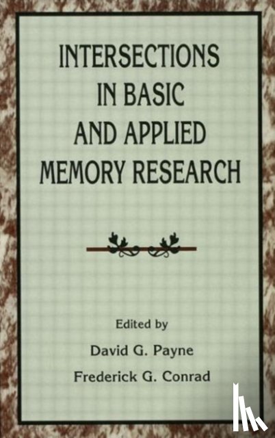  - Intersections in Basic and Applied Memory Research