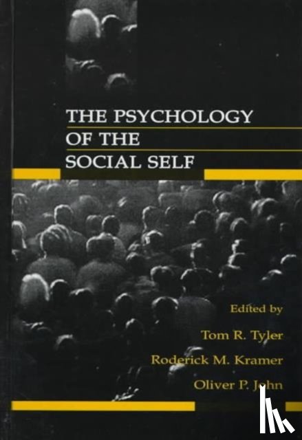  - The Psychology of the Social Self