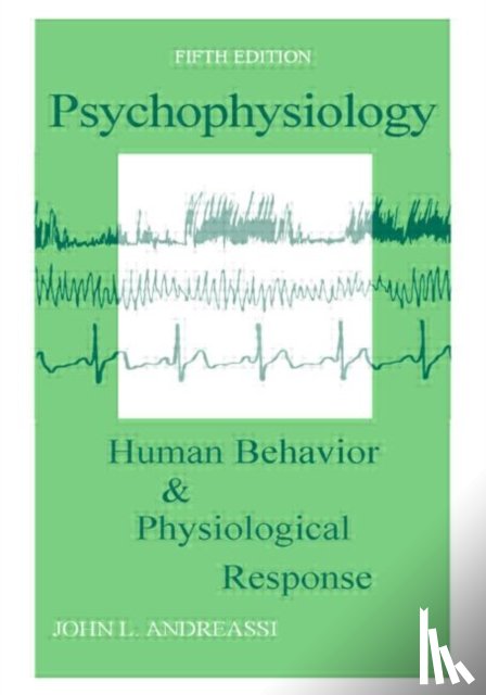 Andreassi, John L. - Psychophysiology