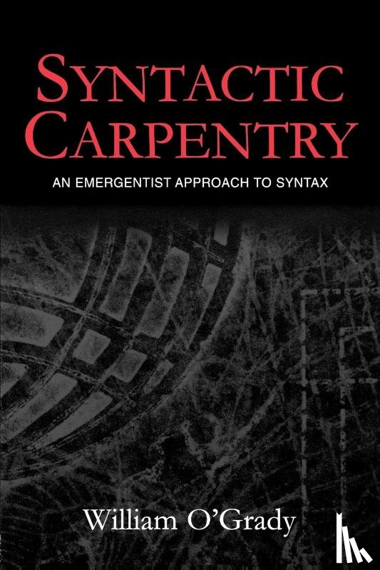 O'Grady, William - Syntactic Carpentry