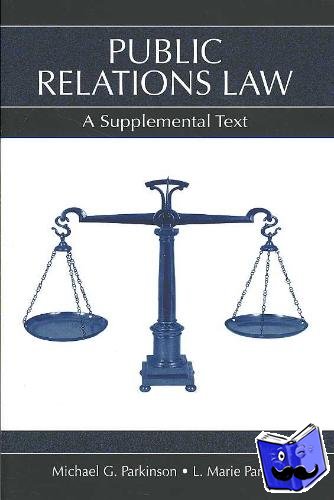 Parkinson, L. Marie, Parkinson, Michael G. (Texas Tech University) - Public Relations Law