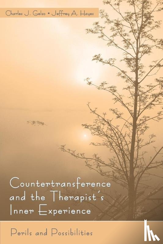 Gelso, Charles J., Hayes, Jeffrey - Countertransference and the Therapist's Inner Experience