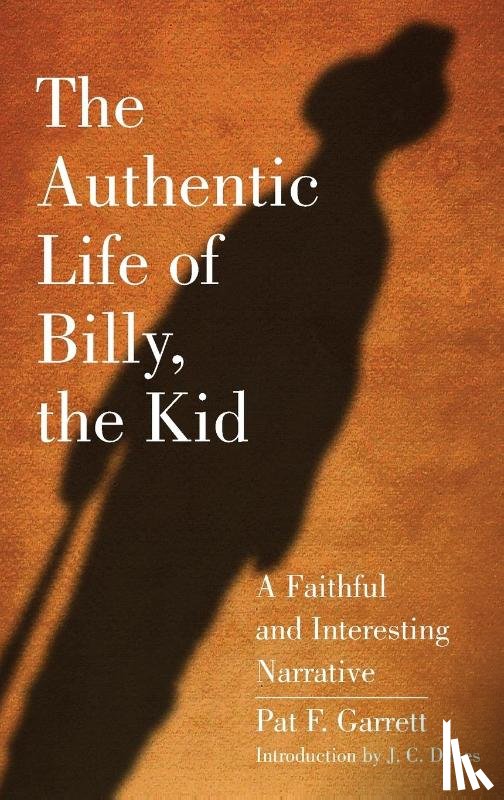 Garrett, Pat F. - The Authentic Life of Billy, the Kid