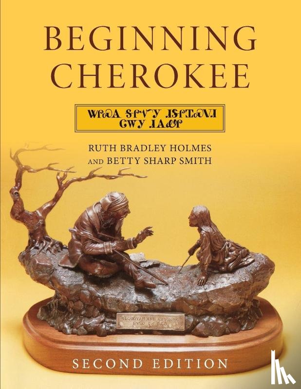 Holmes, Ruth Bradley, Smith, Betty Sharp - Beginning Cherokee