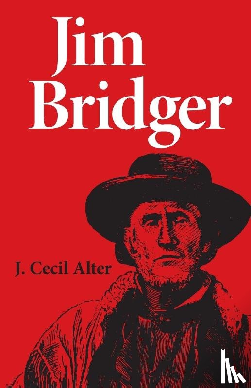 J. Cecil Alter - Jim Bridger