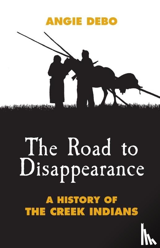 Debo, Angie - The Road to Disappearance