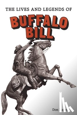 Russell, Don - The Lives and Legends of Buffalo Bill