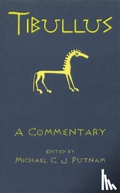 Michael C.J. Putnam - Tibullus