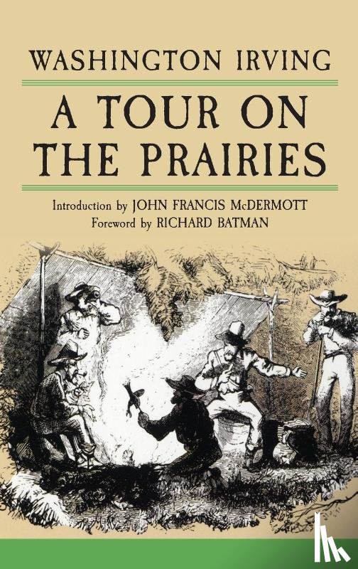 Irving, Washington - A Tour on the Prairies
