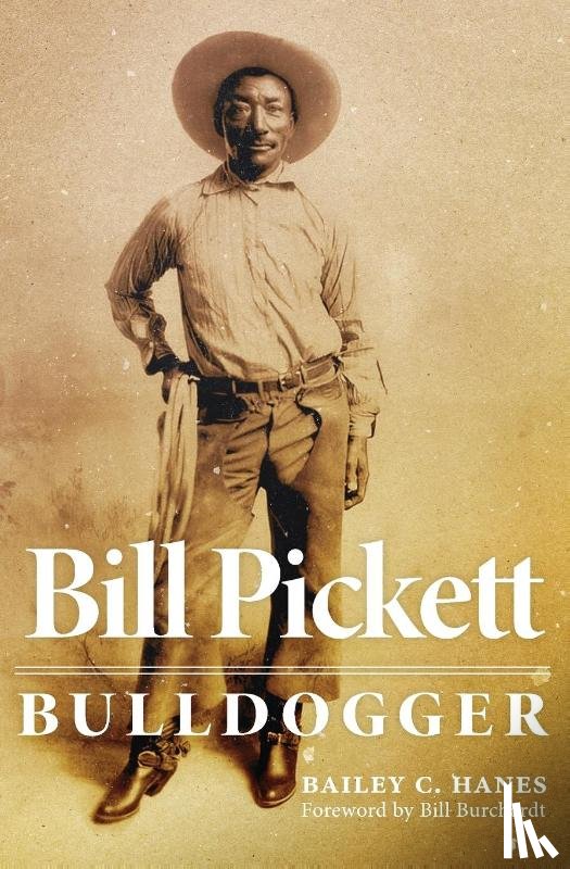 Hanes, Bailey C. - Bill Pickett