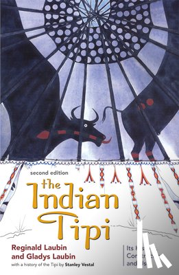 Laubin, Reginald, Laubin, Gladys - The Indian Tipi