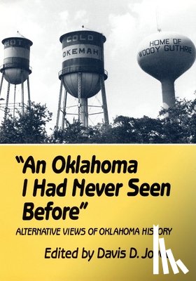 Joyce, Davis D. - An Oklahoma I Had Never Seen Before