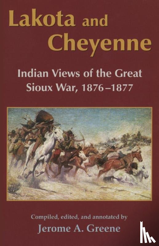 Greene, Jerome A. - Lakota and Cheyenne
