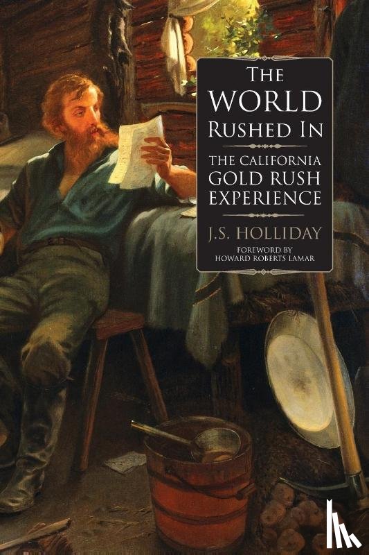 Holliday, J. S. - The World Rushed In