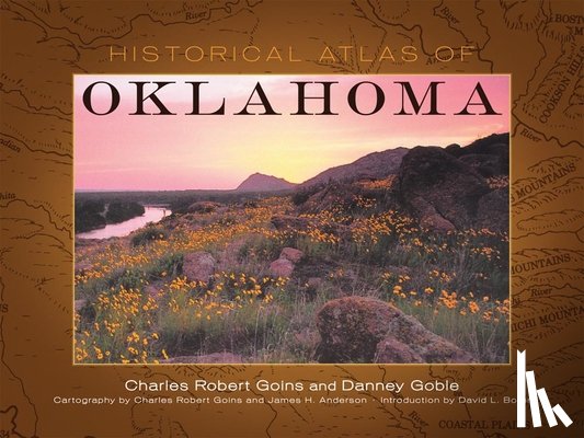 Goins, Charles Robert, Goble, Danney - Historical Atlas of Oklahoma
