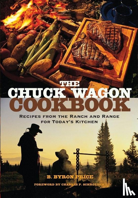 Price, B. Byron - The Chuck Wagon Cookbook